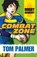 Combat Zone, Tom Palmer - Paperback - 9781781123973