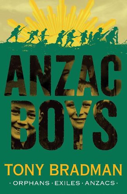 ANZAC Boys, Tony Bradman - Paperback - 9781781124345