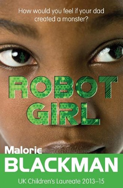 Robot Girl, Malorie Blackman - Paperback - 9781781124598