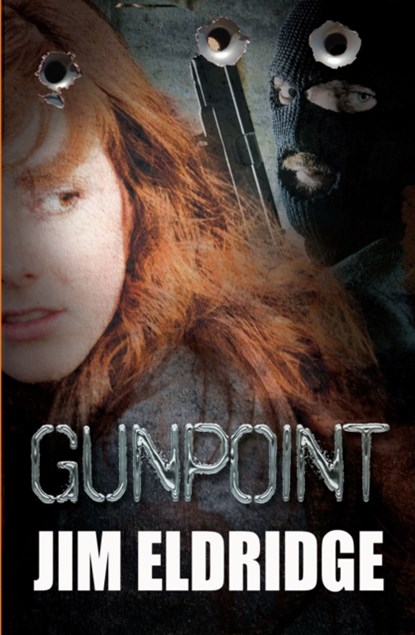 Gunpoint, Jim Eldridge - Paperback - 9781781125151
