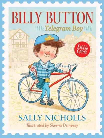 Billy Button, Telegram Boy, Sally Nicholls - Paperback - 9781781125328