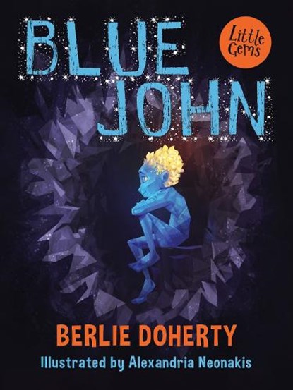 Blue John, Berlie Doherty - Paperback - 9781781125786