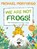 We Are Not Frogs!, Michael Morpurgo - Paperback - 9781781127926