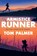 Armistice Runner, Tom Palmer - Paperback - 9781781128251