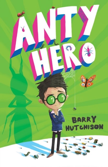 Anty Hero, Barry Hutchison - Paperback - 9781781128367