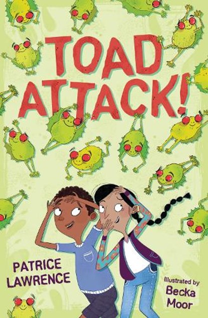 Toad Attack!, Patrice Lawrence - Paperback - 9781781128442