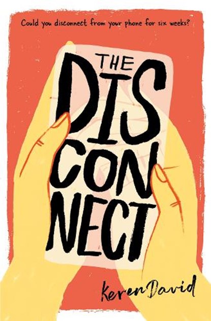 The Disconnect, Keren David - Paperback - 9781781128558