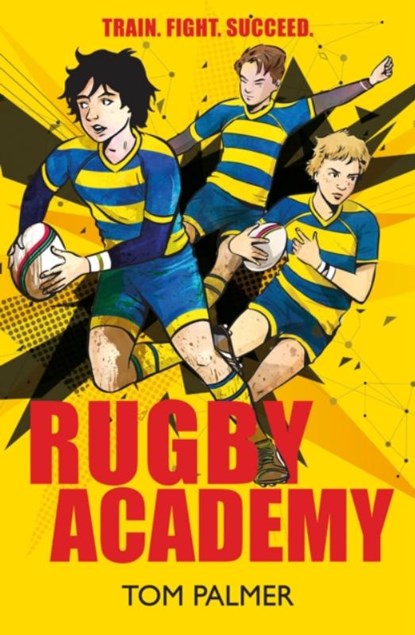 Rugby Academy, Tom Palmer - Paperback - 9781781128664