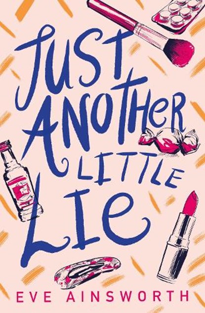Just Another Little Lie, Eve Ainsworth - Paperback - 9781781129111