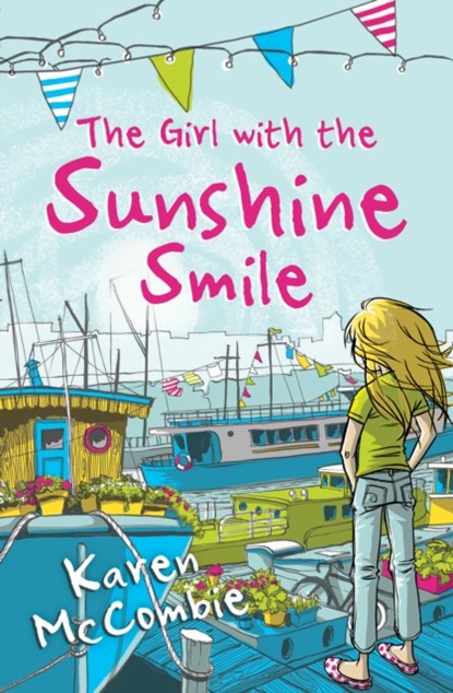 The Girl with the Sunshine Smile, Karen McCombie - Paperback - 9781781129234
