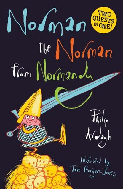 Norman the Norman from Normandy, Philip Ardagh - Paperback - 9781781129265
