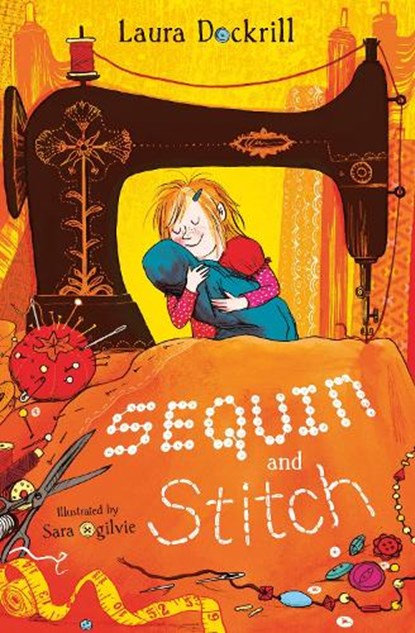 Sequin and Stitch, Laura Dockrill - Paperback - 9781781129319