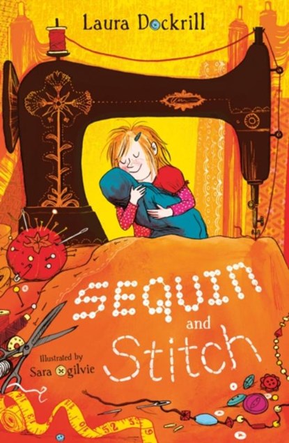 Sequin and Stitch, Laura Dockrill - Paperback - 9781781129319