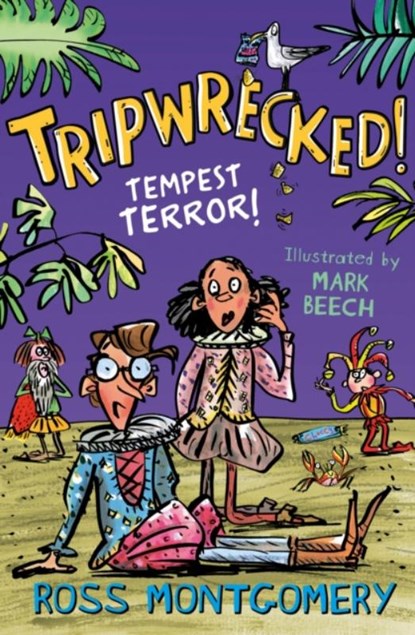 Tripwrecked!, Ross Montgomery - Paperback - 9781781129616