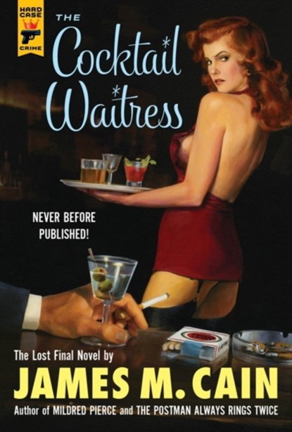 The Cocktail Waitress, James M. Cain - Paperback - 9781781160343