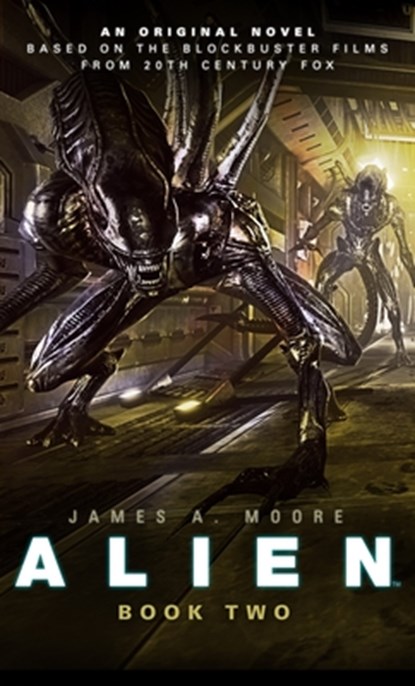 Alien - Sea of Sorrows (Book 2), James A. Moore - Paperback - 9781781162705