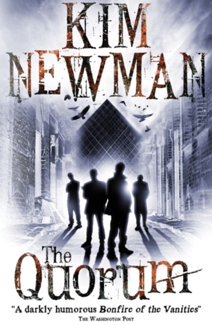 The Quorum, Kim Newman - Paperback - 9781781165546