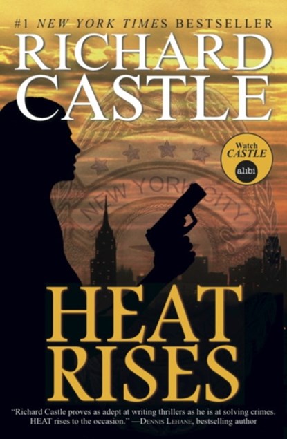 Nikki Heat - Heat Rises, Richard Castle - Paperback - 9781781166314