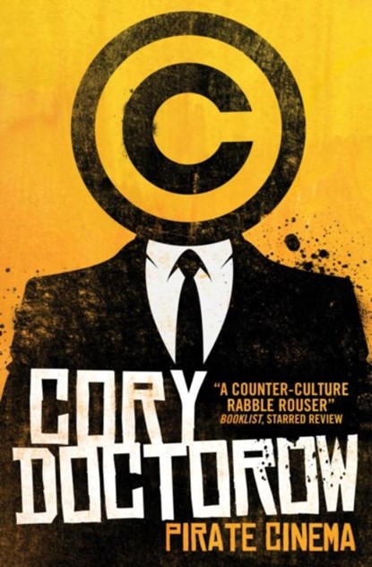 Pirate Cinema, Cory Doctorow - Paperback - 9781781167465