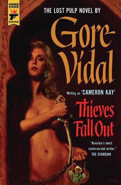 Thieves Fall Out, Gore Vidal - Gebonden Gebonden - 9781781167922