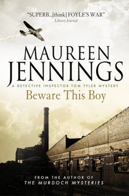 Beware This Boy, Maureen Jennings - Paperback - 9781781168561