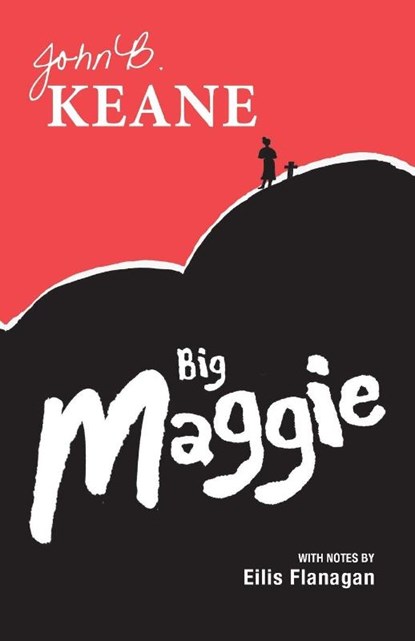 Big Maggie, Mr John B. Keane - Paperback - 9781781172858
