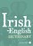 Irish-English Dictionary, Ciaran O Pronntaigh - Paperback - 9781781174937