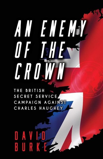 An Enemy of the Crown, David Burke - Paperback - 9781781178218