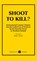 Shoot to Kill?, Kader Asmal - Paperback - 9781781178492
