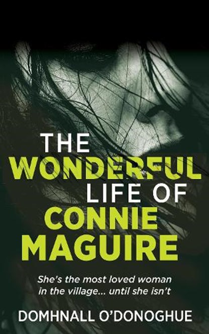 The (Wonderful) Life of Connie Maguire, Domhnall O'Donoghue - Paperback - 9781781178713