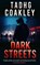 Dark Streets, Tadhg Coakley - Paperback - 9781781178737