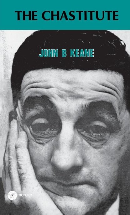 The Chastitute, John B. Keane - Paperback - 9781781179413