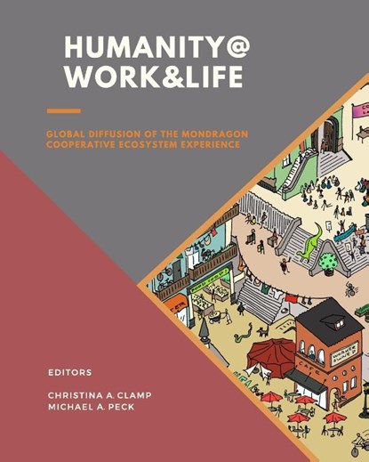 Humanity @ Work & Life, Christina A. Clamp ; Michael A. Peck - Paperback - 9781781195703