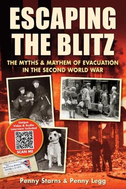 Escaping the Blitz, Penny Starns ; Penny Legg - Paperback - 9781781220177