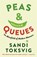 Peas & Queues, Sandi Toksvig - Paperback - 9781781250334