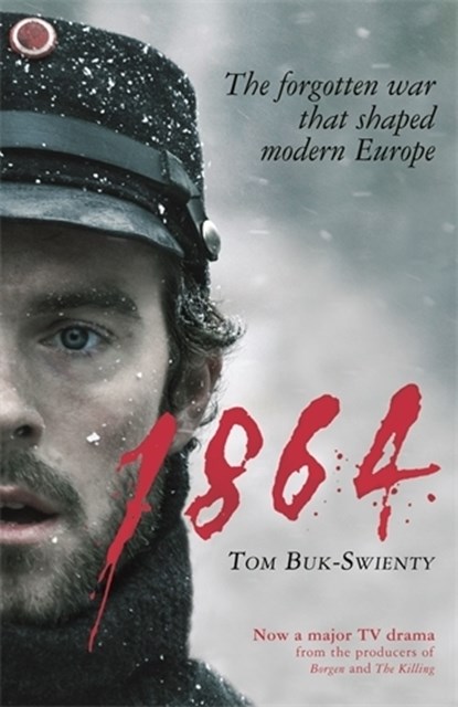 1864, Tom Buk-Swienty - Paperback - 9781781252765