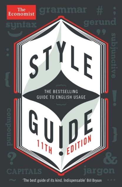 Economist style guide (11th edn), the economist - Paperback - 9781781253120