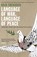 Language of War, Language of Peace, Raja Shehadeh - Paperback - 9781781253762