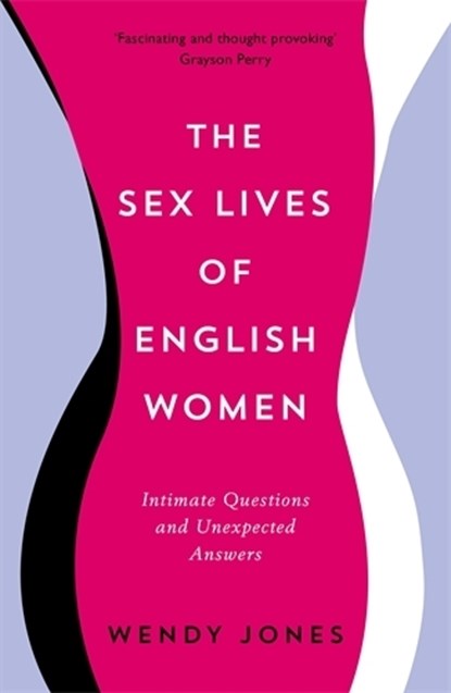 The Sex Lives of English Women, Wendy Jones - Paperback - 9781781254615