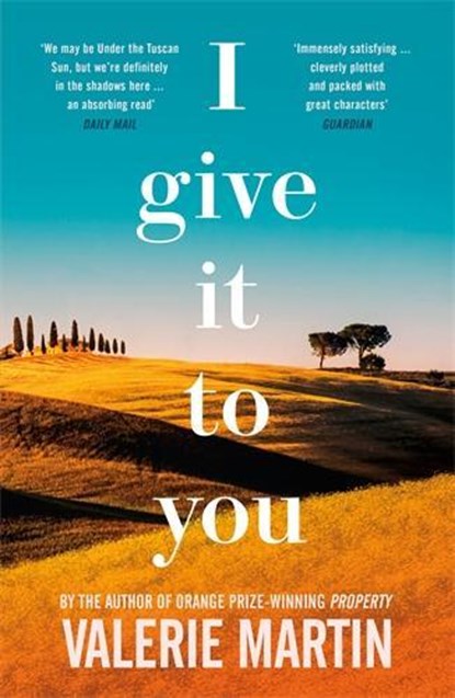 I Give It To You, Valerie Martin - Paperback - 9781781255544
