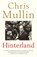 Hinterland, Chris Mullin - Gebonden - 9781781256053