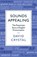 Sounds Appealing, David Crystal - Paperback - 9781781256107