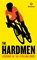 Hardmen, Velominati - Gebonden - 9781781256121