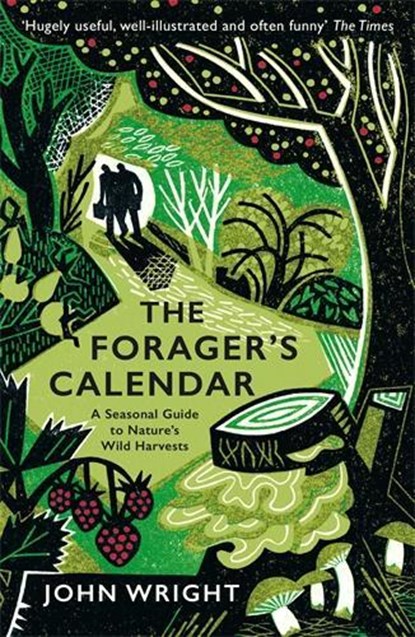 The Forager's Calendar, John Wright - Paperback - 9781781256220