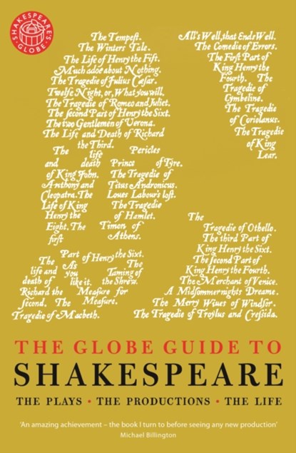 The Globe Guide to Shakespeare, Andrew Dickson - Paperback - 9781781256343