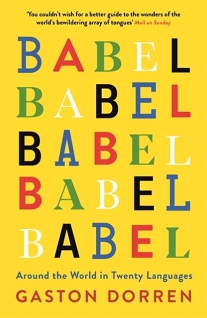 Babel, Gaston Dorren - Paperback - 9781781256411