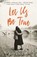 Let Us Be True, Alex Christofi - Paperback - 9781781257418
