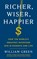 Richer, Wiser, Happier, William Green - Paperback - 9781781258613