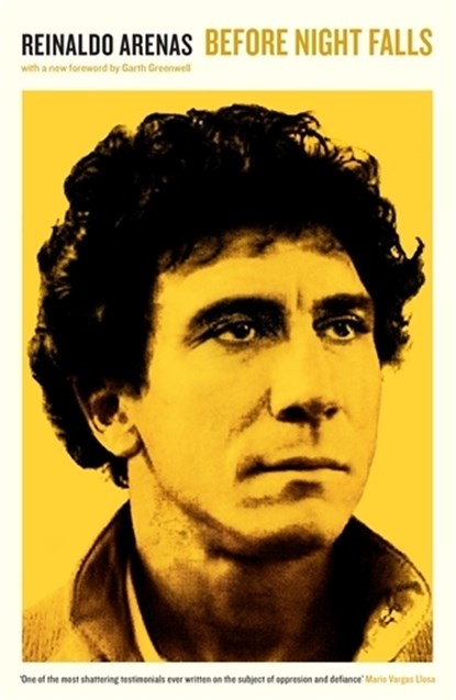 Before Night Falls, Reinaldo Arenas - Paperback - 9781781258682