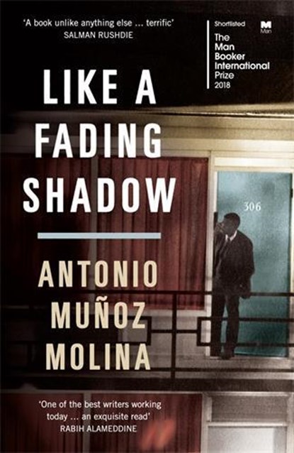 Like a Fading Shadow, Antonio Munoz Molina - Paperback - 9781781258941